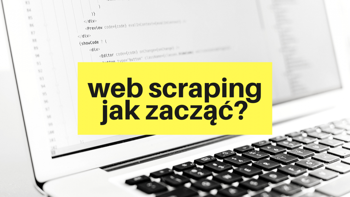 Web scraping - jak zacząć? iLoveData.pl